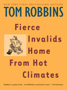 Cover image for Fierce Invalids Home From Hot Climates